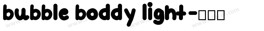 bubble boddy light字体转换